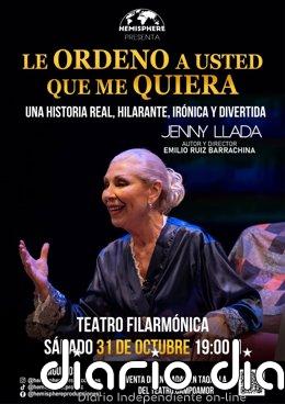 Jenny Llada protagoniza la comedia 'Le ordeno a usted que me quiera' el 31 de octubre en el Teatro Filarmónica