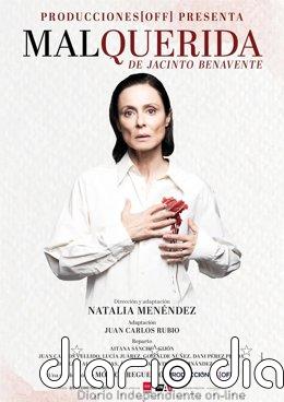 'Malquerida' abre la temporada de artes escénicas del Auditorio de León con dos funciones los días 9 y 10 de octubre Cartel de la obra 'Marquerida', protagonizada por Aitana Sánchez Gijón.