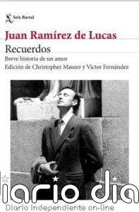 Seix Barral publica el testimonio inédito de Juan Ramírez de Lucas, "el último amor" de García Lorca